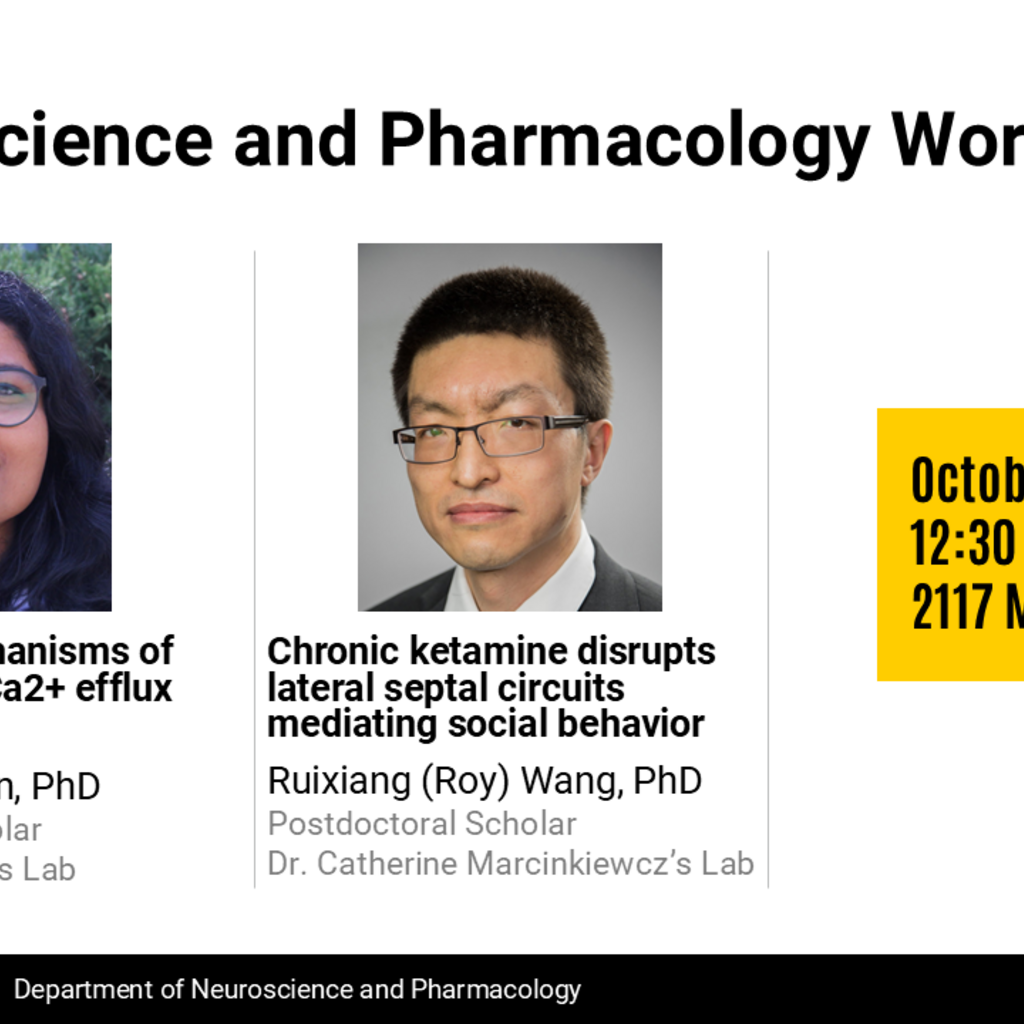 Neuroscience and Pharmacology Workshop - Athira Anirudhan, PhD & Ruixiang (Roy) Wang, PhD promotional image